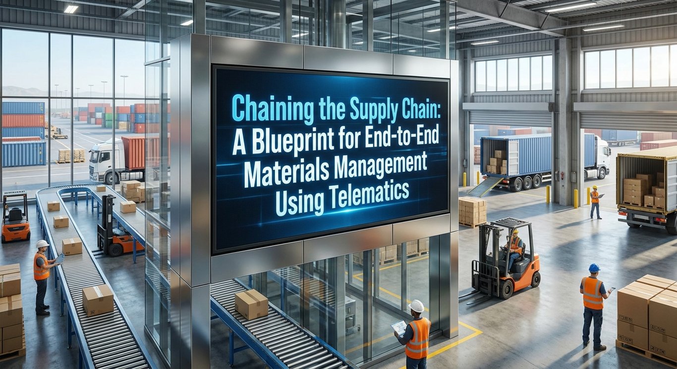 Chaining the Supply Chain: A Blueprint for End-to-End Materials Management Using Telematics